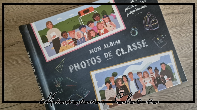 Mon album photos de classe, des souvenirs d’école de la maternelle au bac